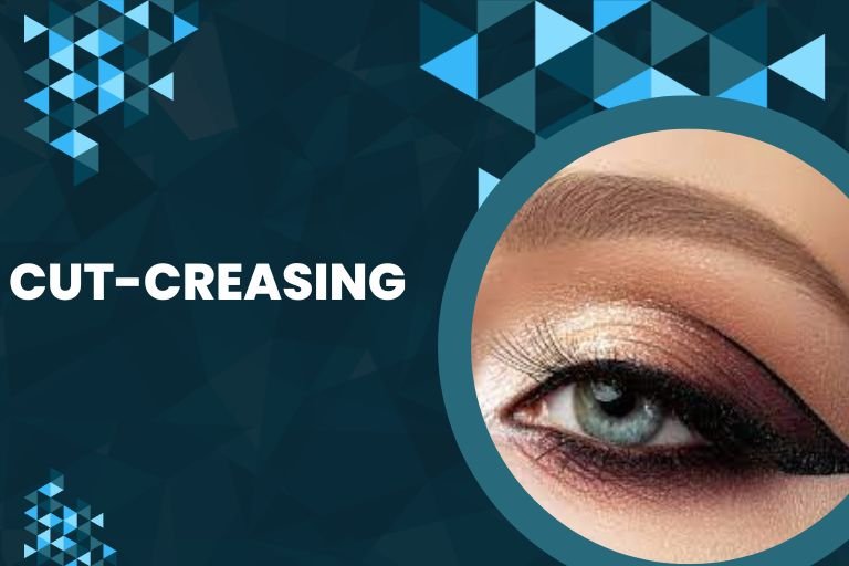 Cut-Creasing – All You Need to Know About the Trending Beauty Hack